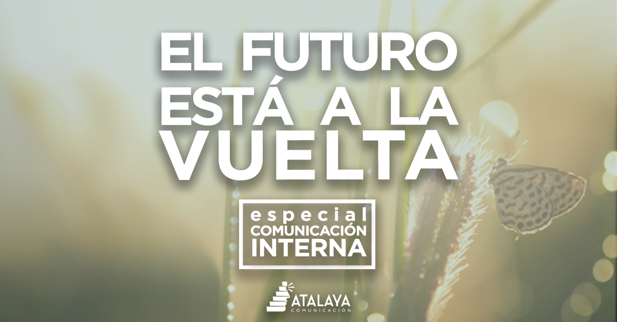 Comunicación interna en la era post COVID-19:  la fase cero de las empresas