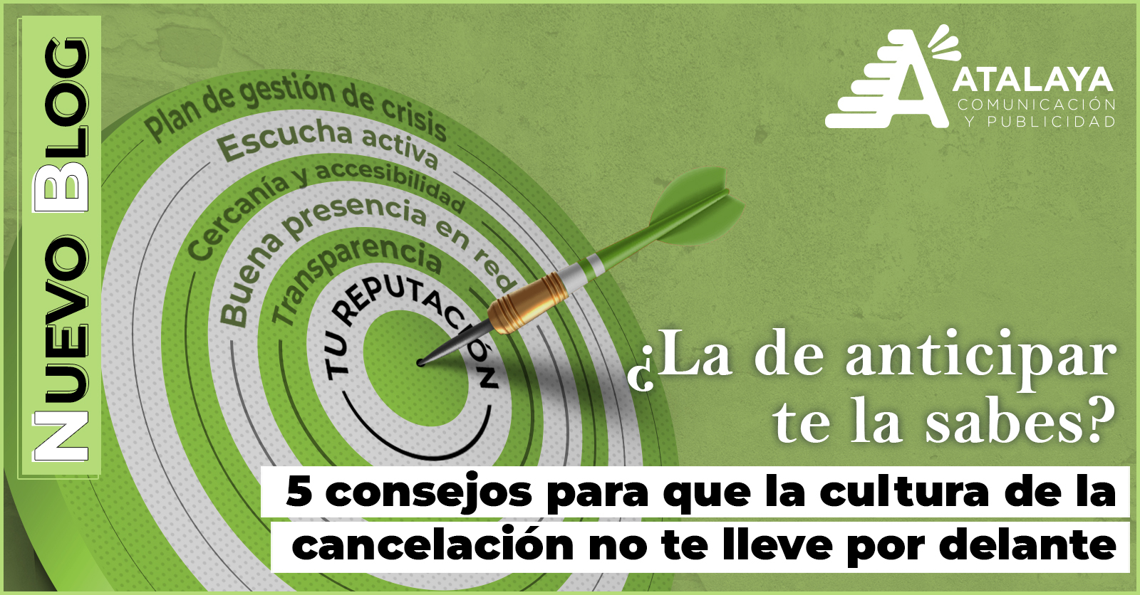 ¿La de anticipar te la sabes? 5 consejos para que la cultura de la cancelación no te lleve por delante